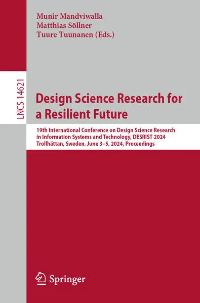 Design Science Research for a Resilient Future