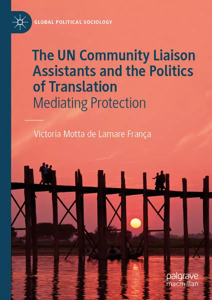 Cover: The UN Community Liaison Assistants and the Politics of Translation