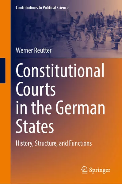 Cover: Constitutional Courts in the German States