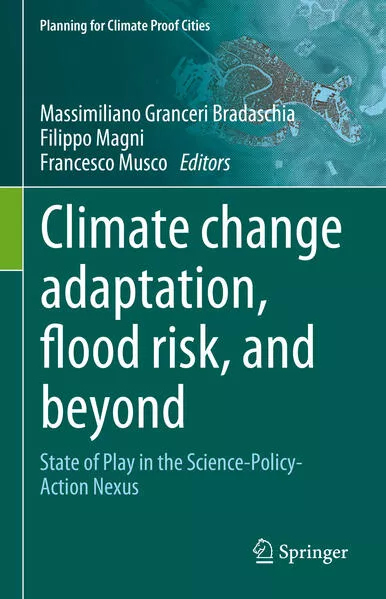 Climate Change Adaptation, Flood Risk, and Beyond