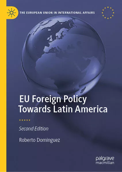 Cover: EU Foreign Policy Towards Latin America