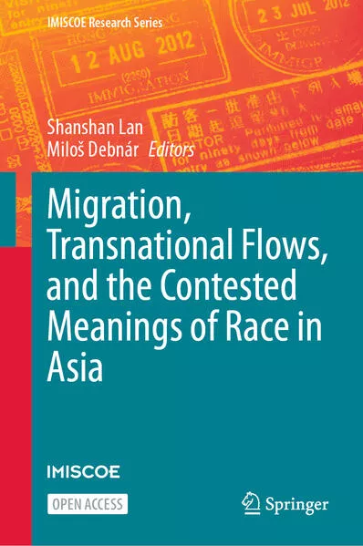 Cover: Migration, Transnational Flows, and the Contested Meanings of Race in Asia