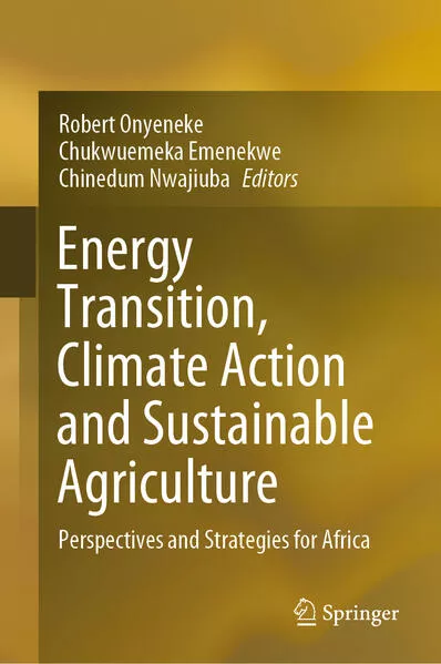Cover: Energy Transition, Climate Action and Sustainable Agriculture