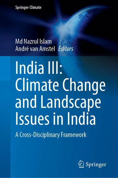 Cover: India III: Climate Change and Landscape Issues in India