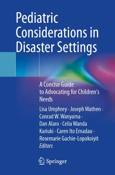 Cover: Pediatric Considerations in Disaster Settings