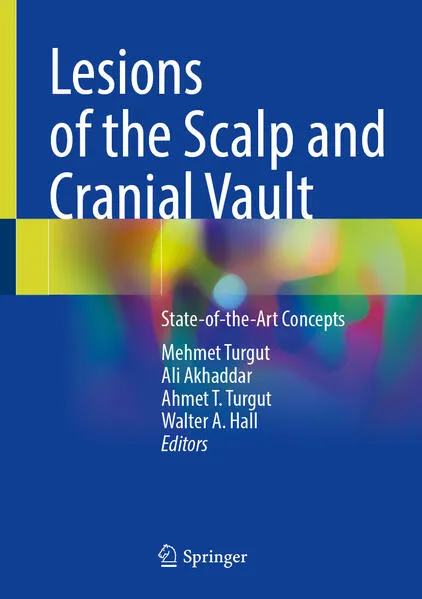 Lesions of the Scalp and Cranial Vault