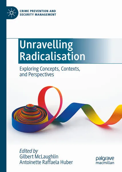 Unravelling Radicalisation