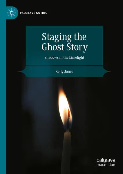 Cover: Staging the Ghost Story