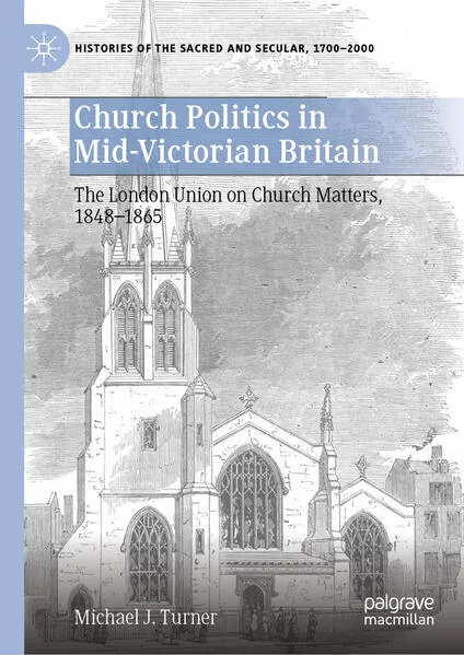 Cover: Church Politics in Mid-Victorian Britain, 1848-1865