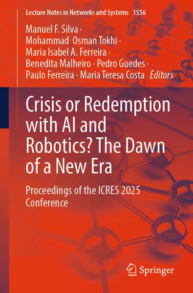 Cover: Crisis or Redemption with AI and Robotics? The Dawn of a New Era