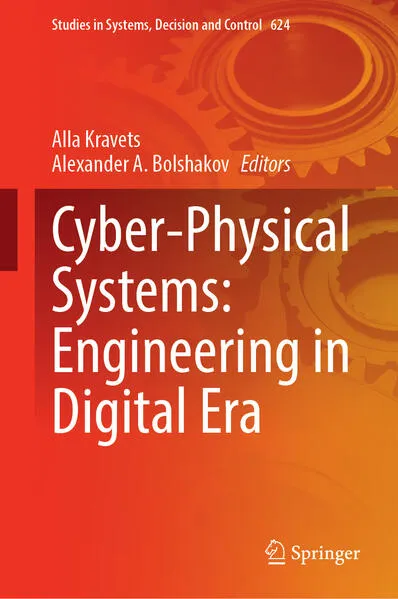 Cyber-Physical Systems: Engineering in Digital Era