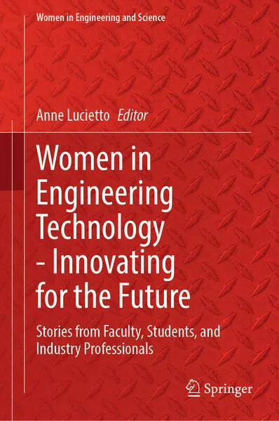 Women in Engineering Technology - Innovating for the Future