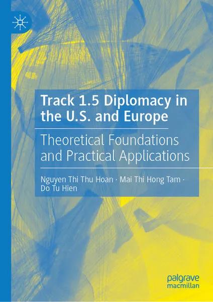 Cover: Track 1.5 Diplomacy in the U.S. and Europe