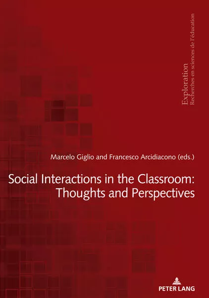 Cover: Social Interactions in the Classroom: Thoughts and Perspectives