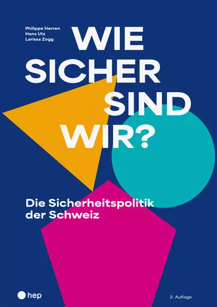 Wie sicher sind wir? (Neuauflage 2025)