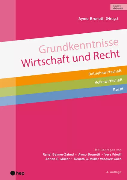 Grundkenntnisse Wirtschaft und Recht (Print inkl. digitaler Ausgabe, Neuauflage 2025)