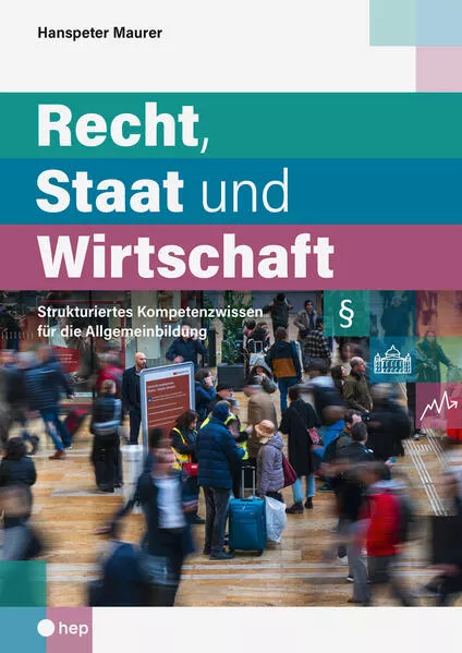 Recht, Staat und Wirtschaft (Print inkl. E-Book Edubase)