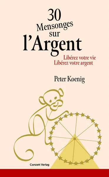 30 Mensonges sur l'Argent