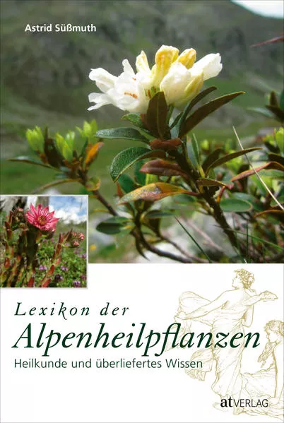 Lexikon der Alpenheilpflanzen