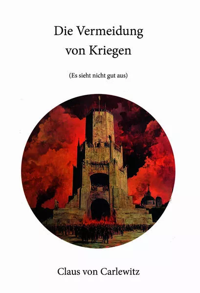 Die Vermeidung von Kriegen