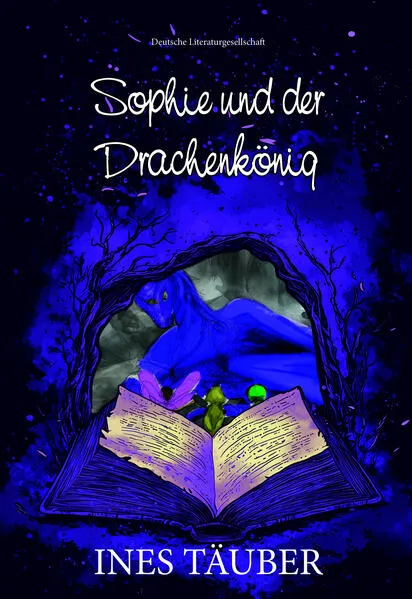 Sophie und der Drachenkönig