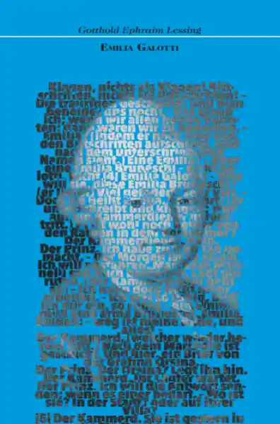 Emilia Galotti. Ein Trauerspiel in fünf Aufzügen