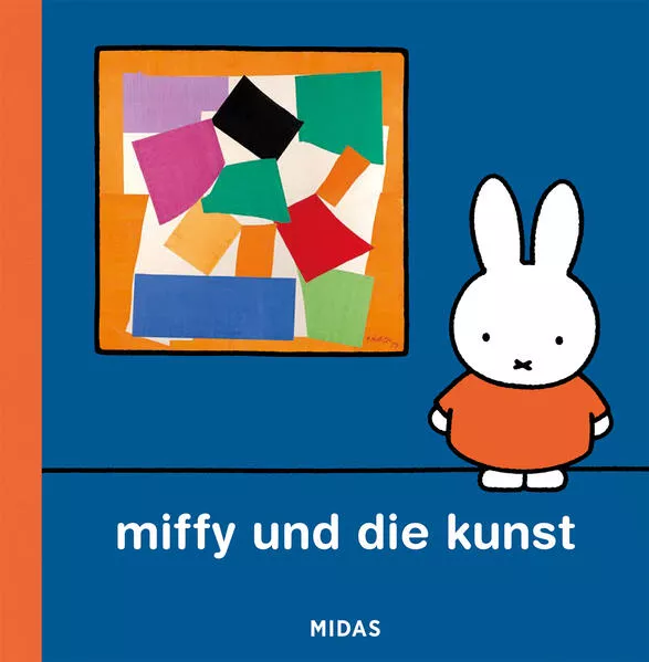 Cover: Miffy und die Kunst (Kunst für Kinder)
