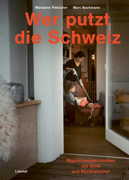 Wer putzt die Schweiz?