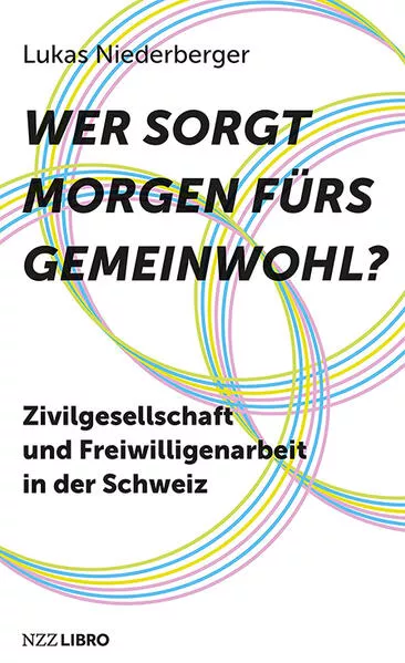 Wer sorgt morgen fürs Gemeinwohl?