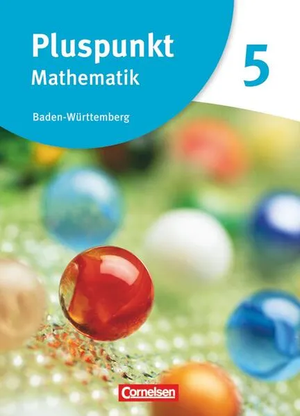 Pluspunkt Mathematik - Baden-Württemberg - Neubearbeitung - Band 5