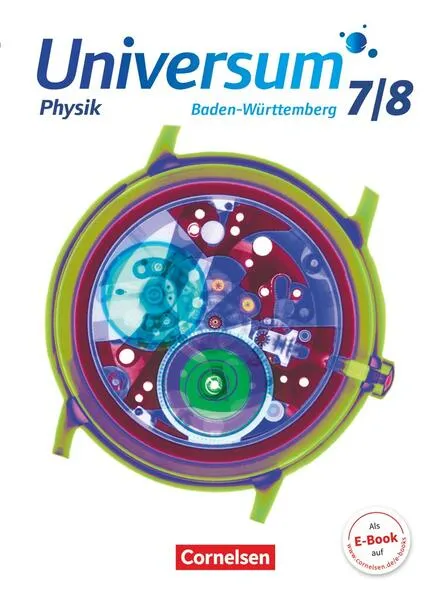 Cover: Universum Physik - Gymnasium Baden-Württemberg - ab 2015 - 7./8. Schuljahr