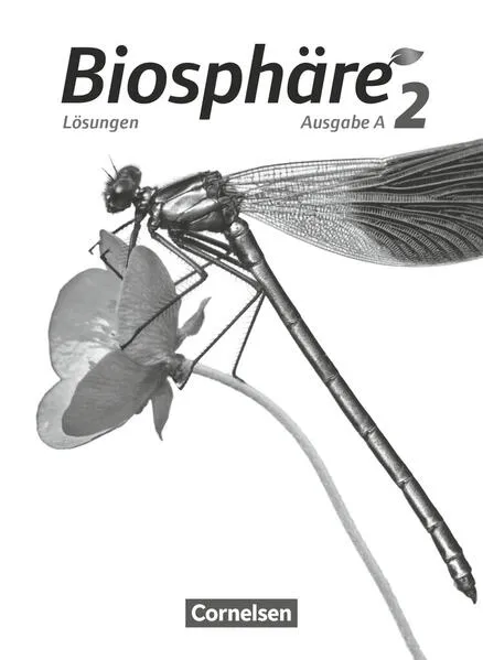Biosphäre Sekundarstufe I - Ausgabe A - Band 2