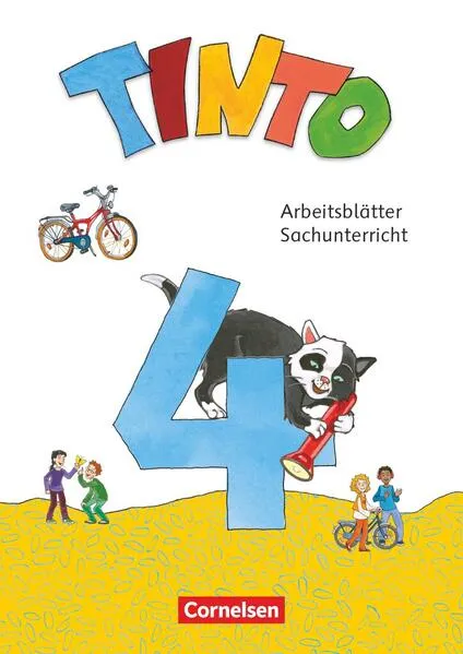 Tinto Sachunterricht - Neubearbeitung 2018 - 4. Schuljahr