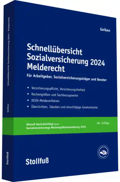 Schnellübersicht Sozialversicherung 2024 Melderecht