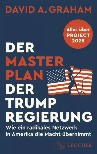 Der Masterplan der Trump-Regierung