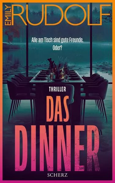 Das Dinner – Alle am Tisch sind gute Freunde. Oder?