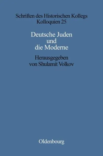 Deutsche Juden und die Moderne