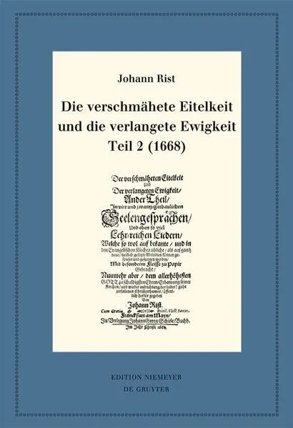 Die verschmähete Eitelkeit und die verlangete Ewigkeit, Teil 2 (1668)