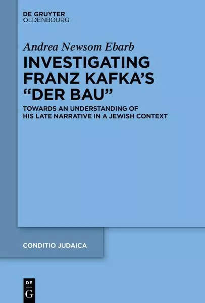 Investigating Franz Kafka's “Der Bau”