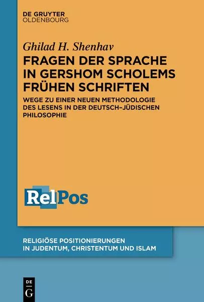 Fragen der Sprache in Gershom Scholems frühen Schriften