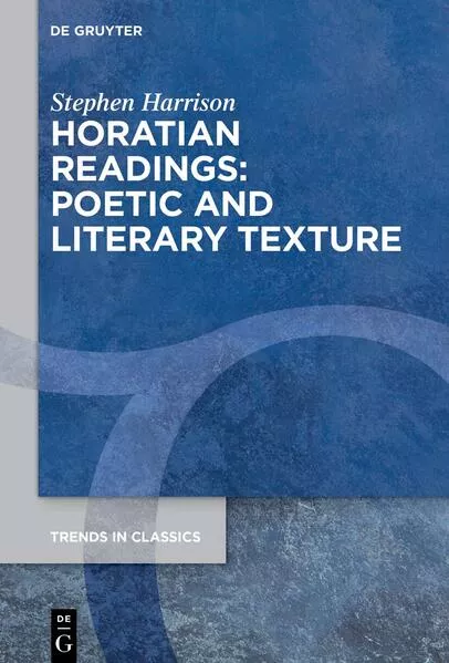 Cover: Horatian Readings: Poetic and Literary Texture