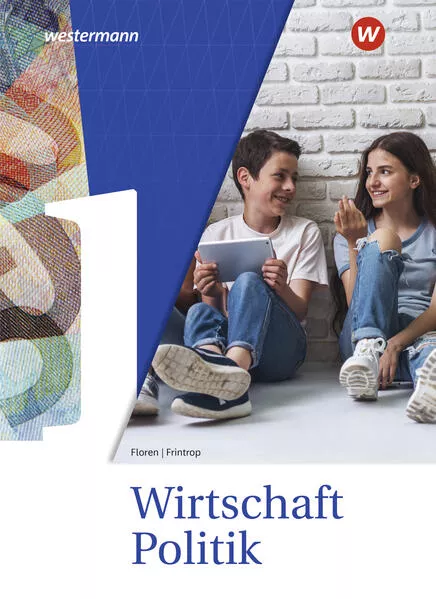 Wirtschaft-Politik - Arbeitsbücher für Gymnasien in Nordrhein-Westfalen Ausgabe 2025
