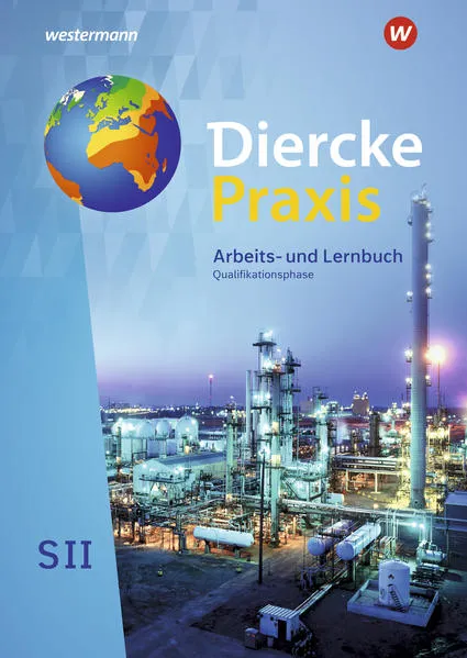 Diercke Praxis SII - Arbeits- und Lernbuch - Ausgabe 2020