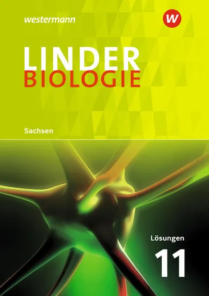 LINDER Biologie SII - Ausgabe 2018 für Sachsen