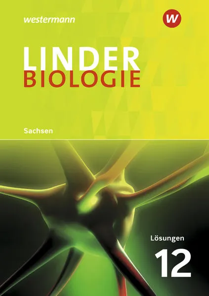 LINDER Biologie SII - Ausgabe 2018 für Sachsen