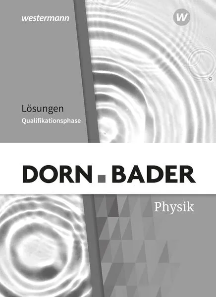 Dorn / Bader Physik SII - Ausgabe 2023 für Nordrhein-Westfalen