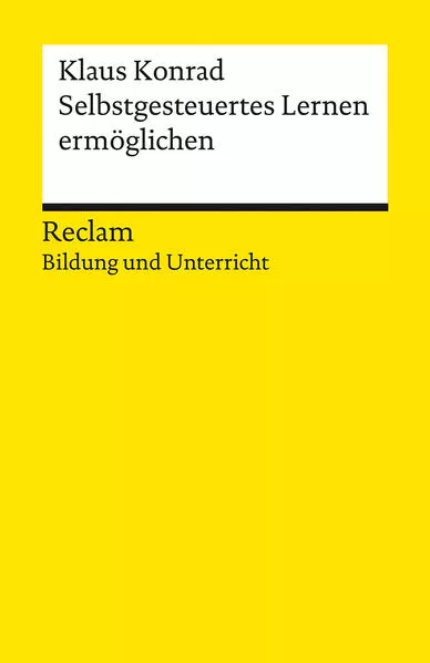 Cover: Selbstgesteuertes Lernen ermöglichen