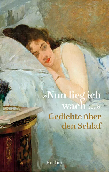 »Nun lieg ich wach …«