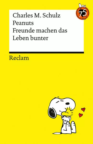 Peanuts. Freunde machen das Leben bunter