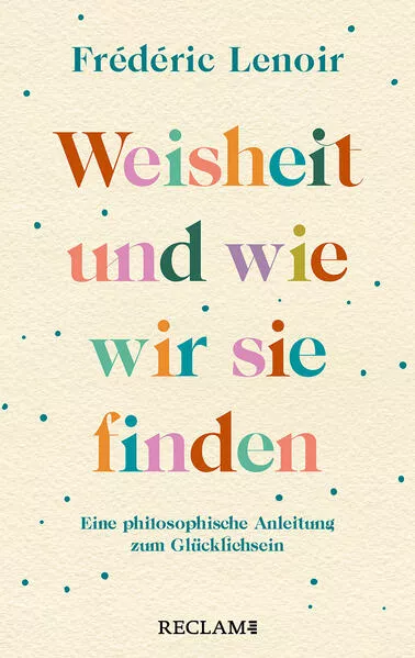 Cover: Weisheit und wie wir sie finden